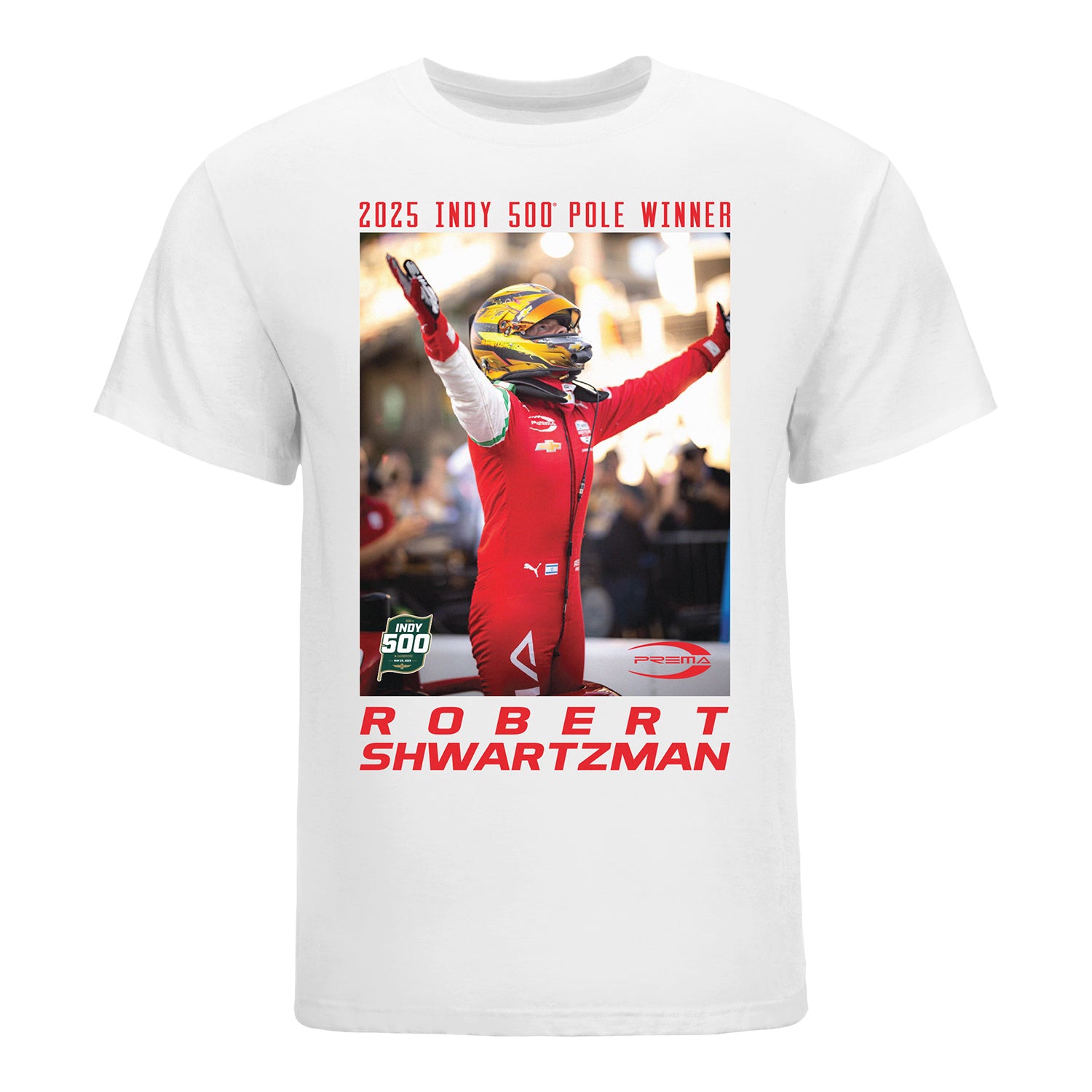 2025 Indy 500 Pole Winner T-Shirt - Robert Shwartzman in White - Front View