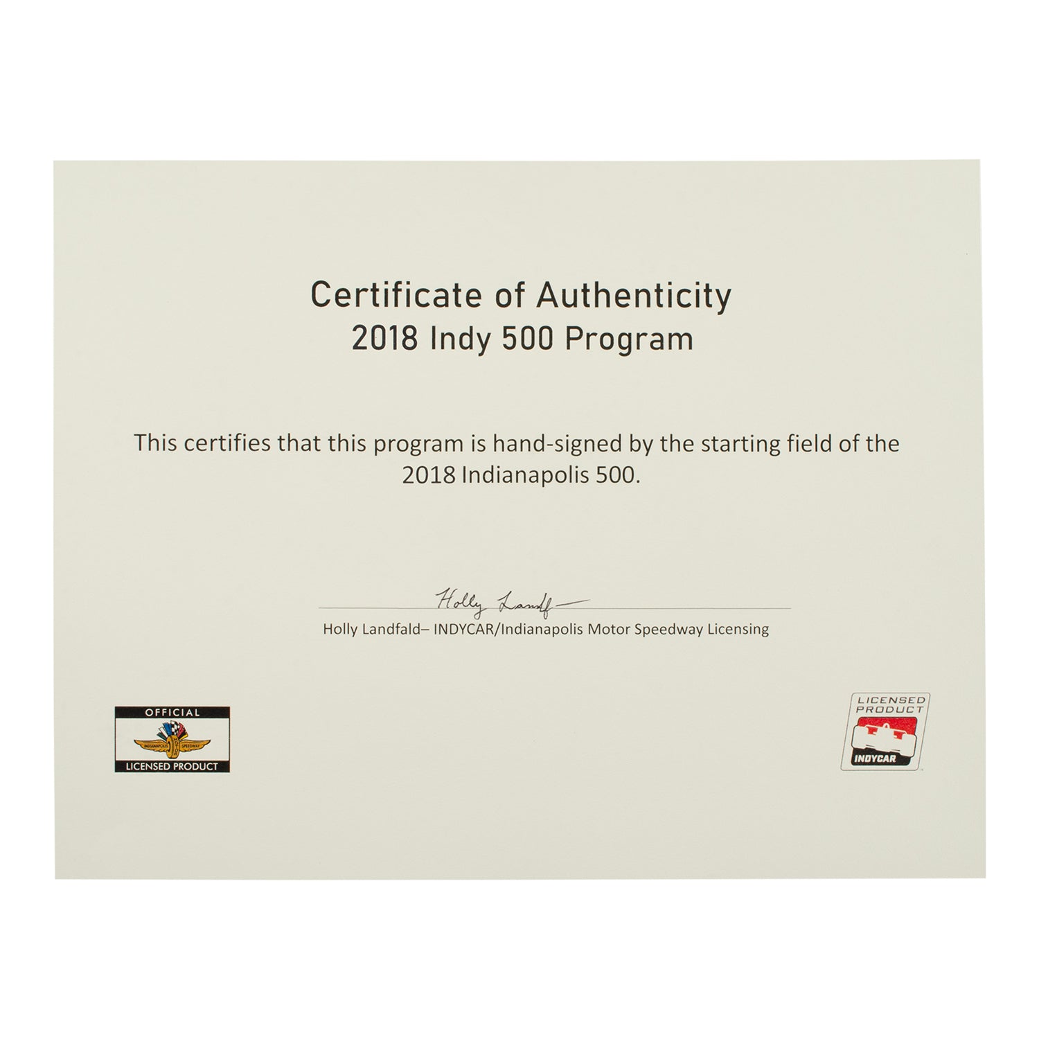 2018 Indy 500 Autographed Program - Certificate of Authenticity
