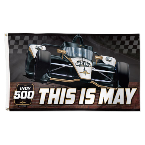 2023 Indianapolis 500 Single Sided 3x5 Flag - This Is May with INDYCAR - Front View